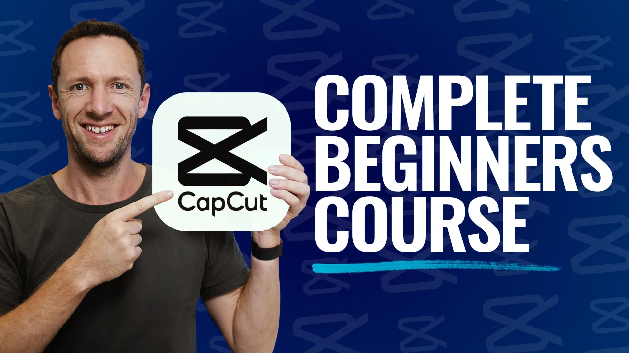 CapCut Desktop Masterclass for Beginners