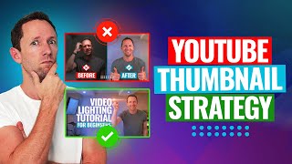 How We Increased Our Click Through Rate By Over 50% - YouTube Thumbnail Design Strategy!