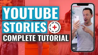 YouTube Stories Tutorial - Everything You Need To Know To Create AWESOME Stories!