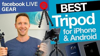 Facebook Live Gear: Best Tripod for iPhone and Android Facebook Live Videos!