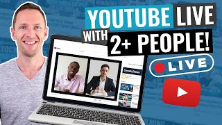 How to do a LIVE Interview on YouTube (YouTube Live with 2+ People!)