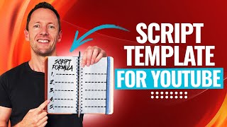 How to Write a Script For a YouTube Video (5-Step Template!)