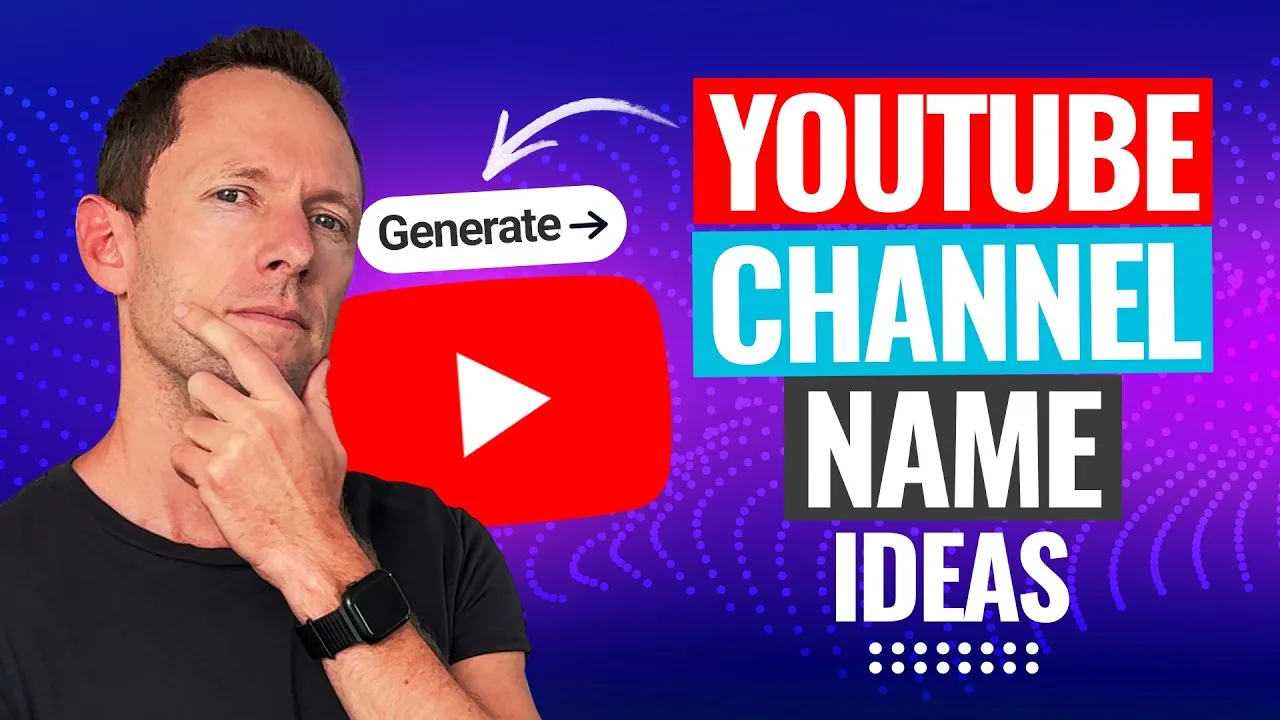 YouTube Channel Name Ideas - How To Choose Your YouTube Channel Name, Quickly & Easily!