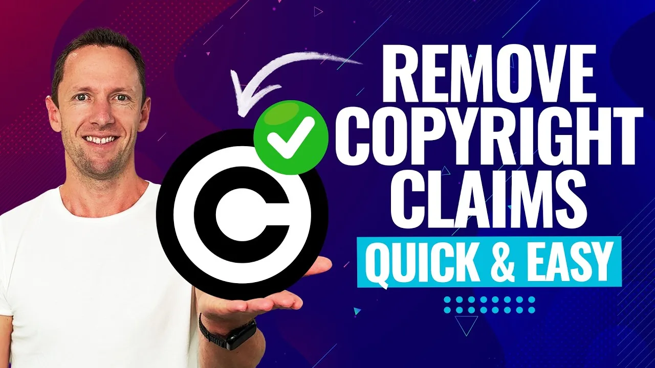 How to Remove Copyright Claims on YouTube Videos in 2024 (Quickly & Easily!)