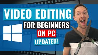 The Complete Beginner’s Guide to Video Editing on Windows PC