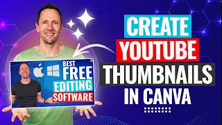 How to Make a YouTube Thumbnail in Canva (Easy AI Methods!)