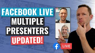 Facebook Live With Multiple Presenters (UPDATED!)