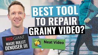 Repair Grainy Footage & Fix Noisy Video: Red Giant Denoiser vs NEAT Video Plugin