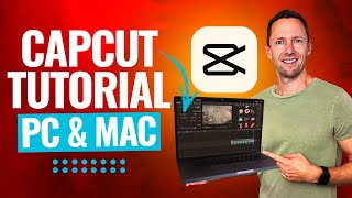 CapCut for PC & Mac - Complete CapCut Video Editing Tutorial (2024!)