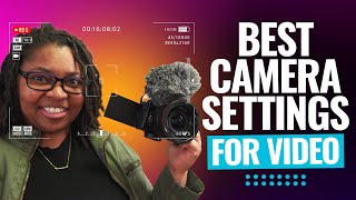 Best Camera Settings for VIDEO (Dynamic & Sharp Videos!)