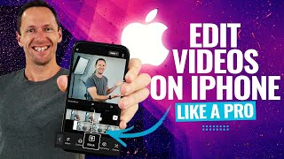 How to Edit Videos on iPhone in 2023: The COMPLETE Beginner's Guide To Pro-Level Videos!