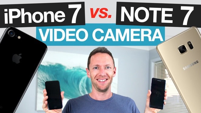 iPhone 7 vs Note 7 Video Camera Comparison - Smartphone