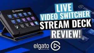 Multicam Livestream Video Switcher: Elgato Stream Deck Review! - Streaming media