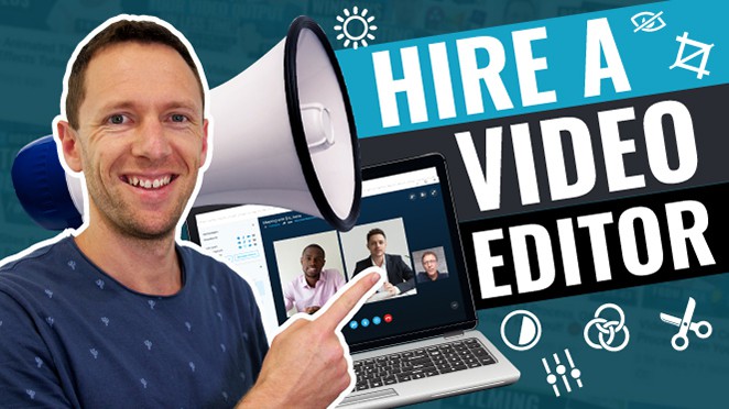 How to Hire a Video Editor