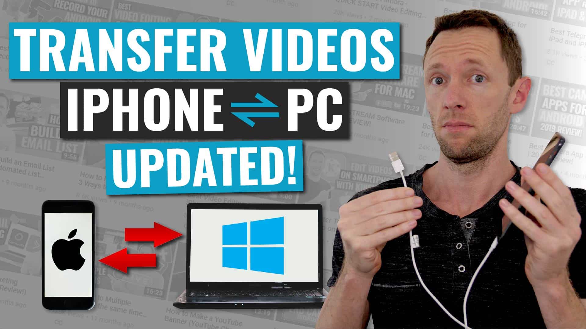 how-to-transfer-videos-from-iphone-to-pc-and-windows-to-iphone-updated