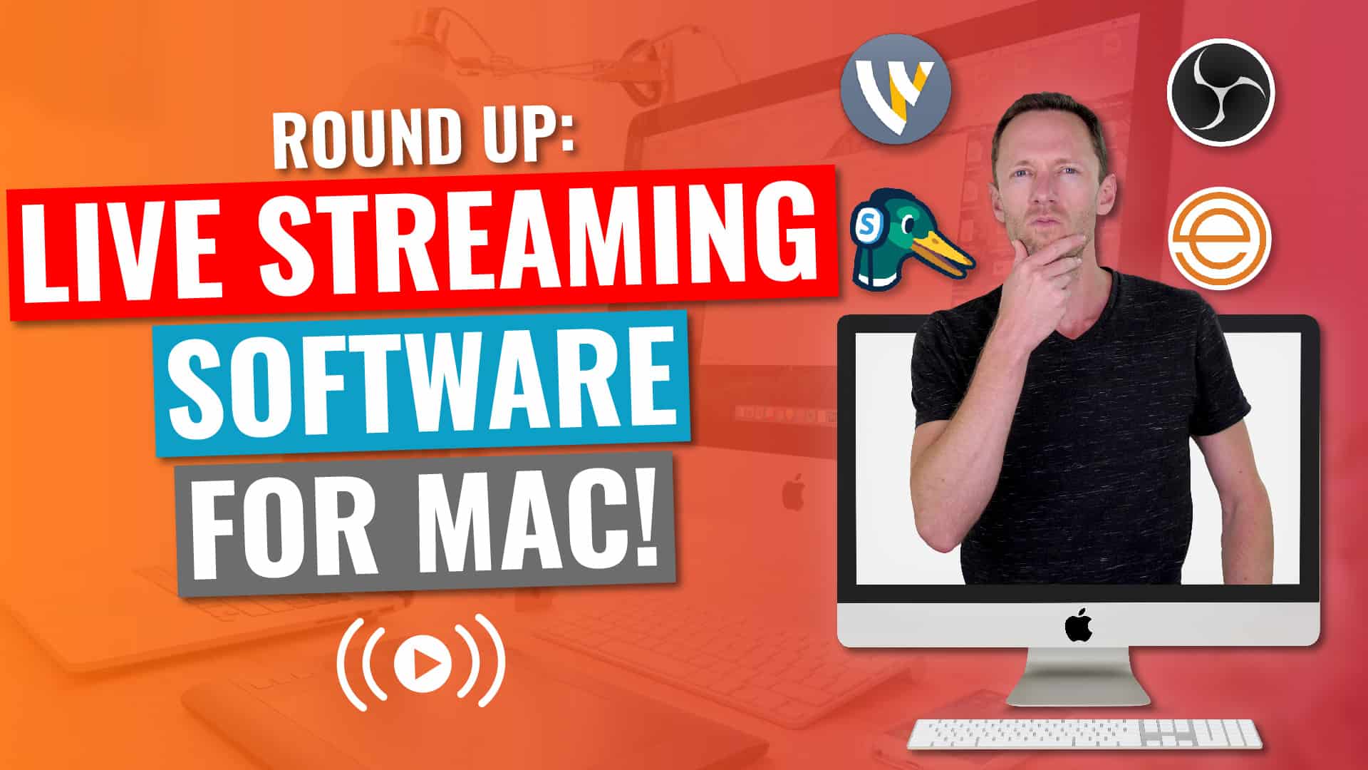 Best Live Streaming Software for Mac? 2020 Review!