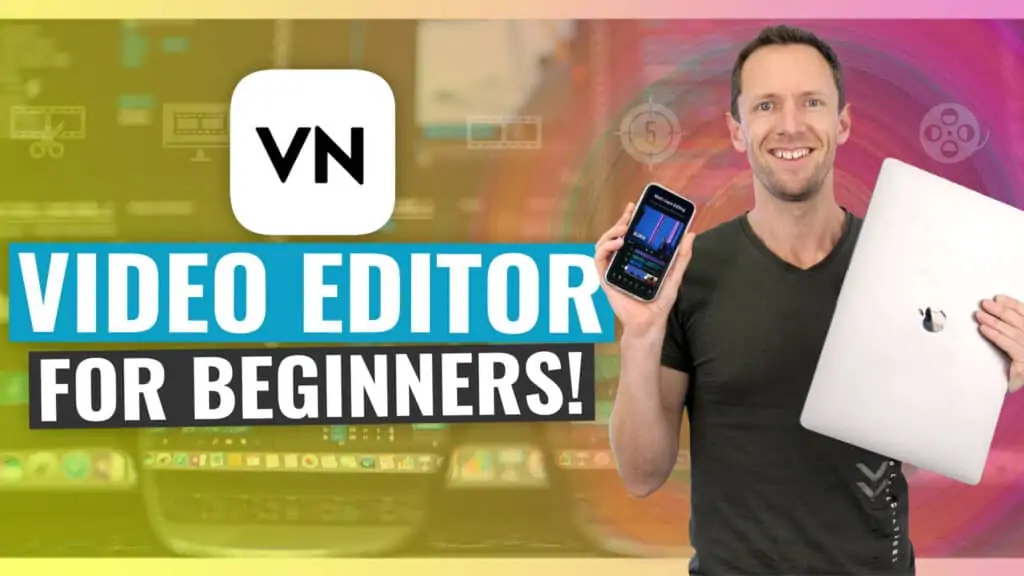 VN Video Editor - COMPLETE Tutorial for Beginners! (iPhone, Android & Mac)