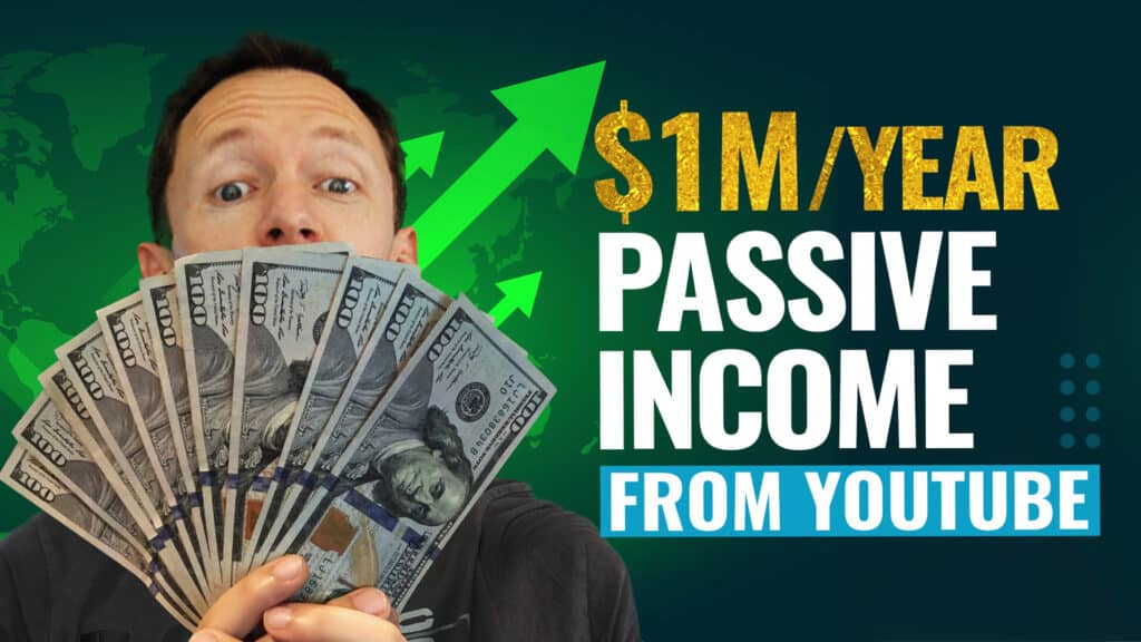 How We Make $1M+ From YouTube - Passive Income Ideas That ACTUALLY Work