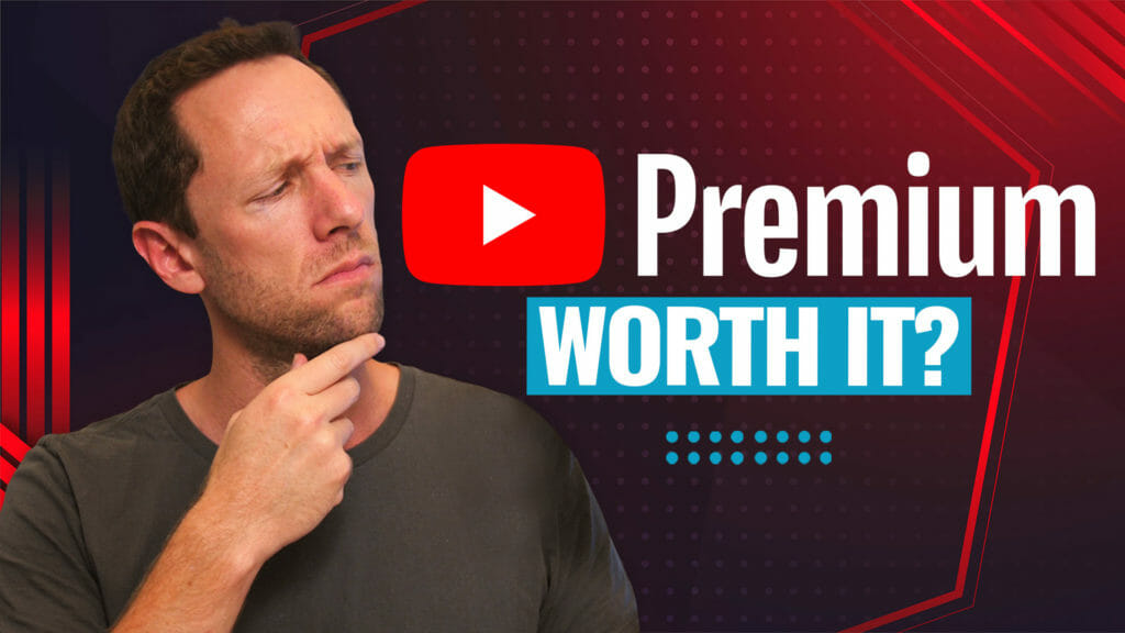 YouTube Premium: Is it worth it..?