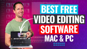 YT Thumbnail Best FREE Video Editing Software For PC & Mac (2024 Review!)