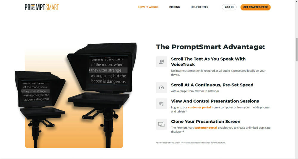 PromptSmart advantages: Scroll the text as you speak with VoiceTrack, scroll at a continuous, pre-set speed, view and control presentation sessions, and clone your presentation screen