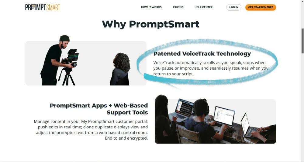 Patented VoiceTrack Technology of PromptSmart that scrolls as you speak and stops when you pause