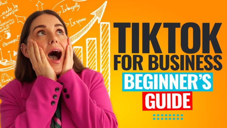 TikTok For Business Complete Guide To TikTok Marketing For Beginners!