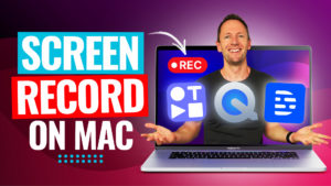 How To Screen Record On Mac (Free & Pro-Level Options!)